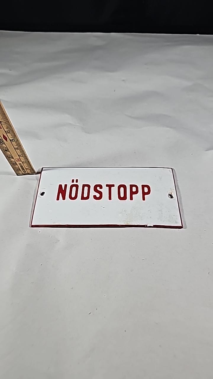 Emalj Skylt Nödstopp